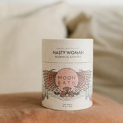 Nasty Woman | Empowering Bath Tea | Supports Planned Parenthood