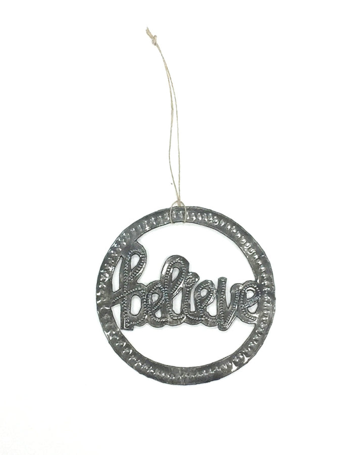 Believe Metal Art Ornament