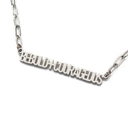 Bold And Courageous Necklace - Stainless Steel