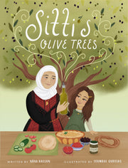 Sitti's Olive Trees - A Palestine Story (Children's Book)